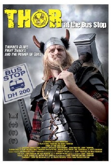 Thor at the Bus Stop (2009) - Stream Online