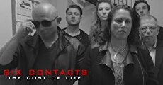 Six Contacts, the Cost of Life Se1 Ep1 Foxbat Hustle (2018) - Stream Online