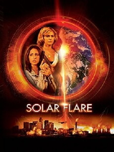 Solar Flare (2008) - Stream Online