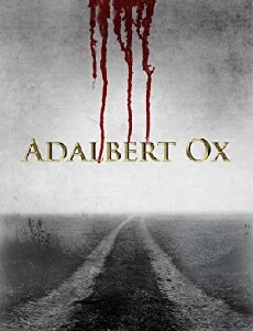 Adalbert Ox (2013) - Stream Online