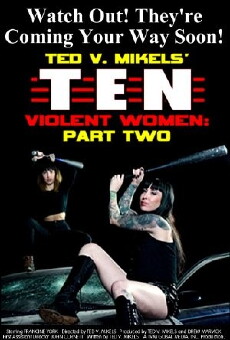 Ten Violent Women: Part Two (2017) - Stream Online