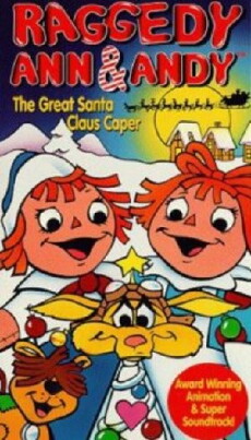 Raggedy Ann and Andy in The Great Santa Claus Caper (1978) - Stream Online