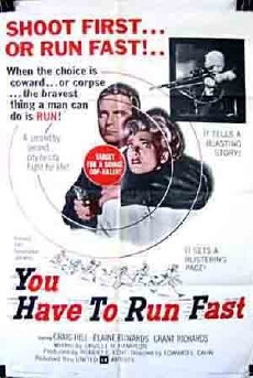 You Have to Run Fast (1961) - Stream Online