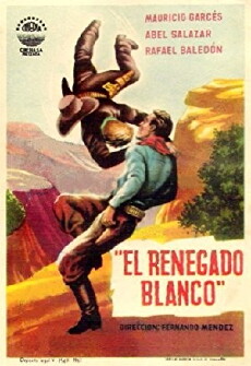 El renegado blanco (1960) - Stream Online