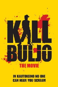 Kill Buljo: The Movie (2007) - Stream Online