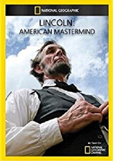 Lincoln: American Mastermind (2009) - Stream Online