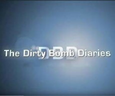 Dirty Bomb Diaries (2007) - Stream Online