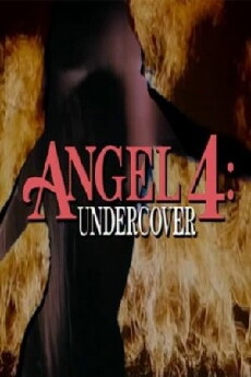 Angel 4: Undercover (1994) - Stream Online