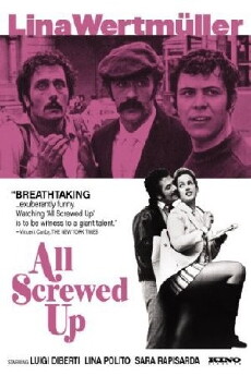All Screwed Up (1974) - Stream Online