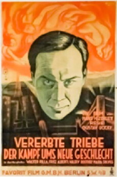 Vererbte Triebe: Der Kampf ums neue Geschlecht (1929) - Stream Online