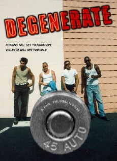 Degenerate (2012) - Stream Online