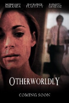 Otherworldly (2015) - Stream Online
