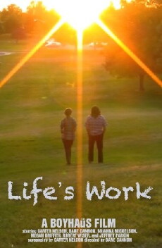 Life's Work (2013) - Stream Online