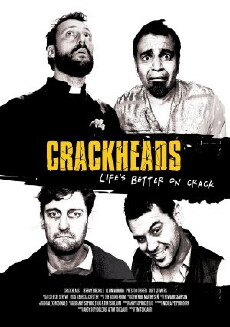 Crackheads (2013) - Stream Online