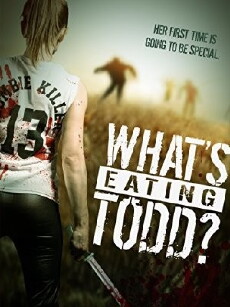 What's Eating Todd? (2016) - Stream Online