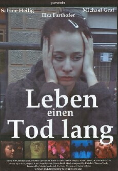 Leben einen Tod lang (2004) - Stream Online