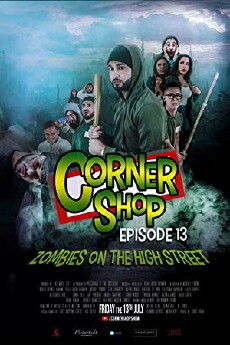 Corner Shop: Zombie's on the High Street (2018) - Stream Online