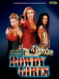 The Rowdy Girls (2000) - Stream Online