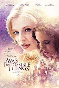 Ava's Impossible Things (2016) - Stream Online