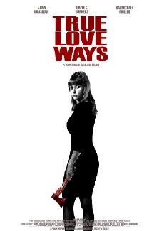 True Love Ways (2014) - Stream Online