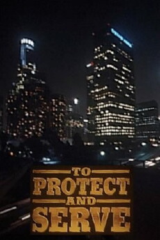 To Protect and Serve (1992) - Stream Online