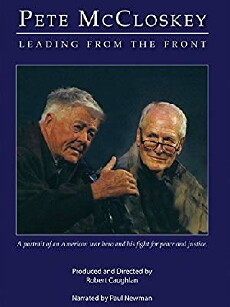 Pete McCloskey: Leading from the Front (2009) - Stream Online