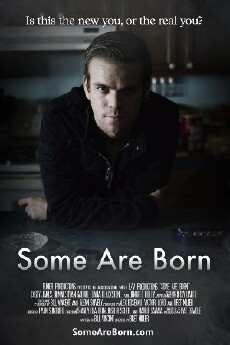 Some Are Born (2015) - Stream Online