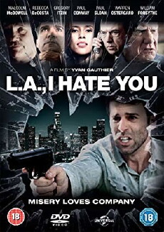 L.A., I Hate You (2011) - Stream Online