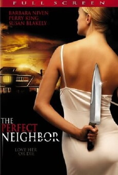 The Perfect Neighbor (2005) - Stream Online