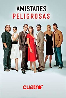 Amistades peligrosas (2006) - Stream Online