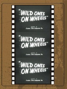 Wild Ones on Wheels (1962) - Stream Online