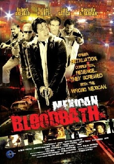 Mexican Bloodbath (2010) - Stream Online