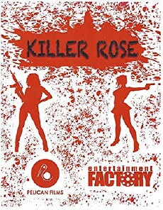 Killer Rose (2018) - Stream Online