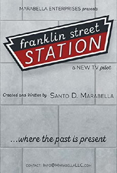 Franklin Street Station (2018) - Stream Online