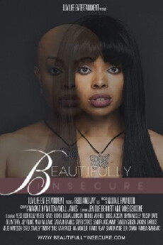 Beautifully Insecure (2016) - Stream Online