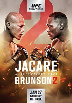 UFC on Fox: Jacaré vs. Brunson 2 (2018) - Stream Online