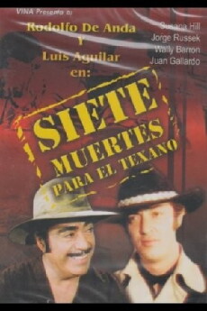 Siete muertes para el texano (1971) - Stream Online