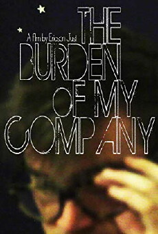 The Burden of My Company (2015) - Stream Online
