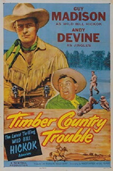 Timber Country Trouble (1955) - Stream Online