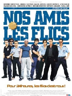 Nos amis les flics (2004) - Stream Online
