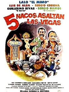 Cinco nacos asaltan Las Vegas (1987) - Stream Online