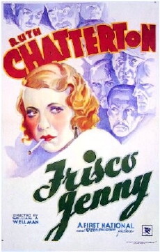 Frisco Jenny (1932) - Stream Online