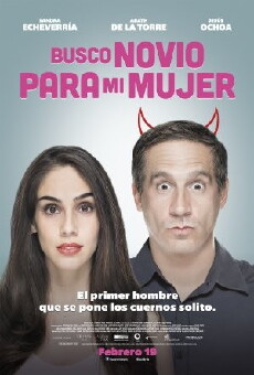 Busco novio para mi mujer (2016) - Stream Online
