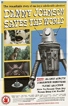 Danny Johnson Saves the World (2015) - Stream Online