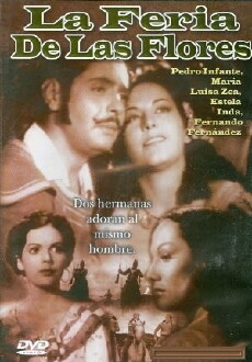 La feria de las flores (1943) - Stream Online