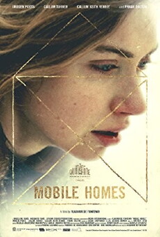 Mobile Homes (2017) - Stream Online