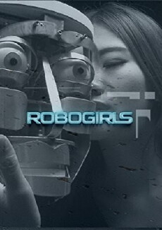 Robogirls (2016) - Stream Online