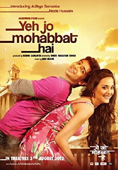 Yeh Jo Mohabbat Hai (2012) - Stream Online