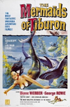 Mermaids of Tiburon (1962) - Stream Online