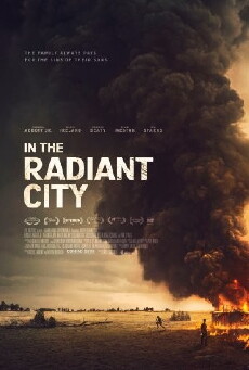 In the Radiant City (2016) - Stream Online